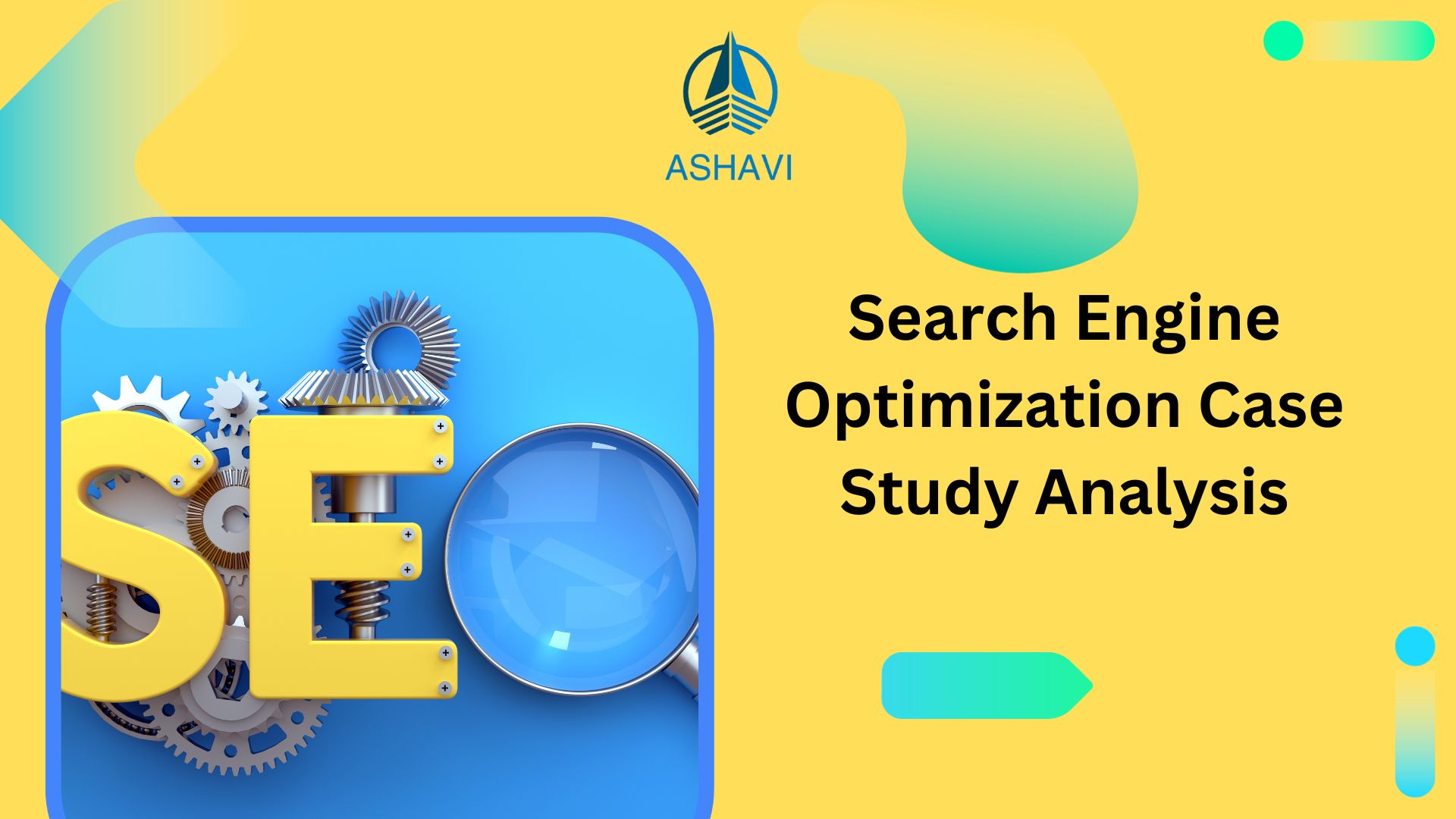 Search Engine Optimization Case Study Analysis